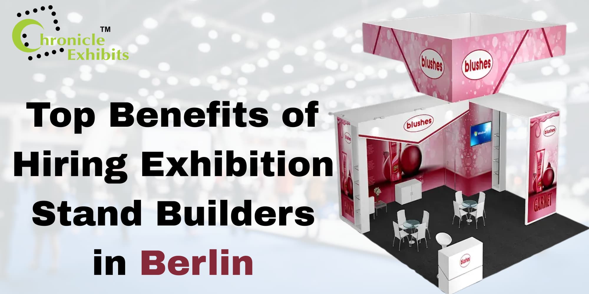 Top Benefits of Hiring Exhibition Stand Builders in Berlin